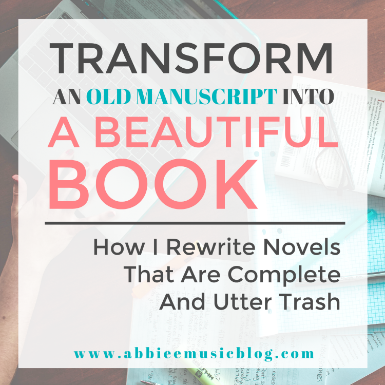 750px x 750px - Abbie Emmons - How To REWRITE An Old Manuscript And Make It A BEAUTIFUL  NOVEL